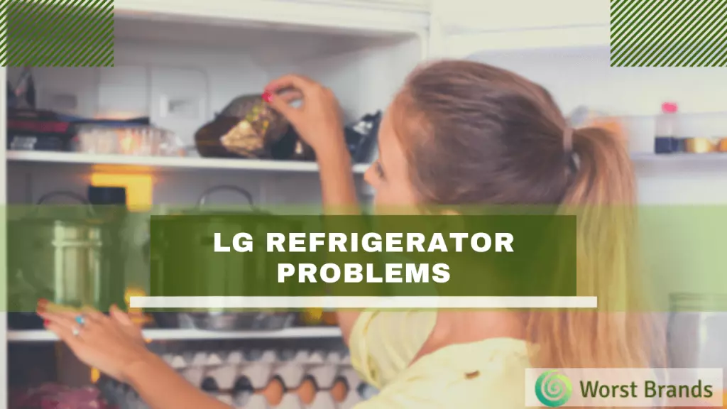 LG Refrigerator Problems