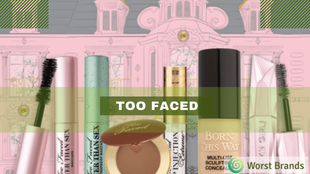 Too Faced
