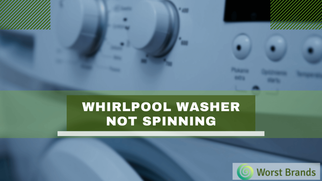 Whirlpool Washer Not Spinning