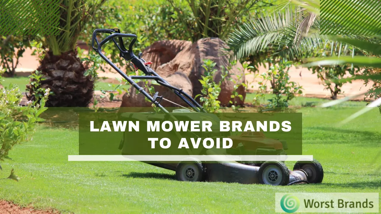 7-worst-lawn-mower-brands-to-avoid-5-reliable-ones-worst-brands