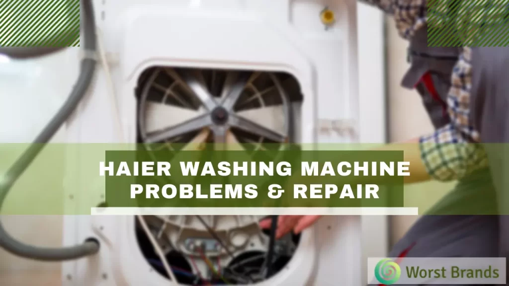 Haier Washing Machine Problems