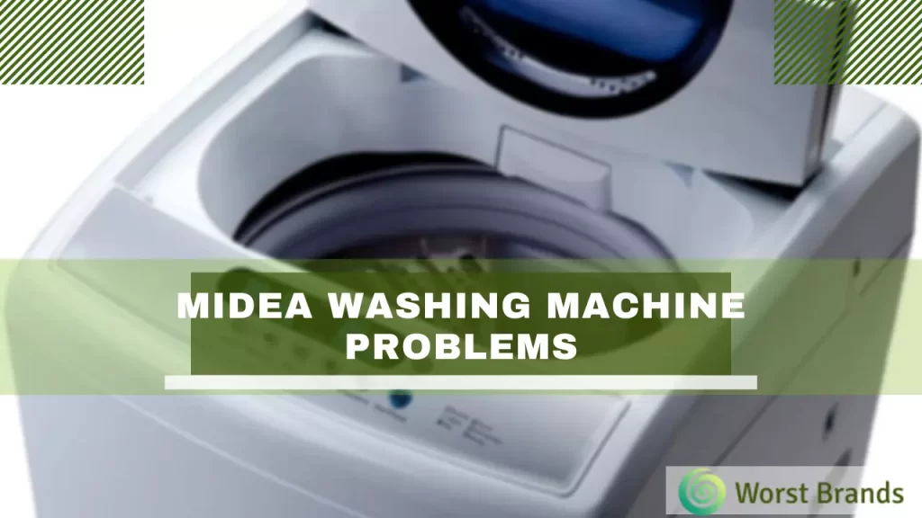 Midea Washing Machine Problems