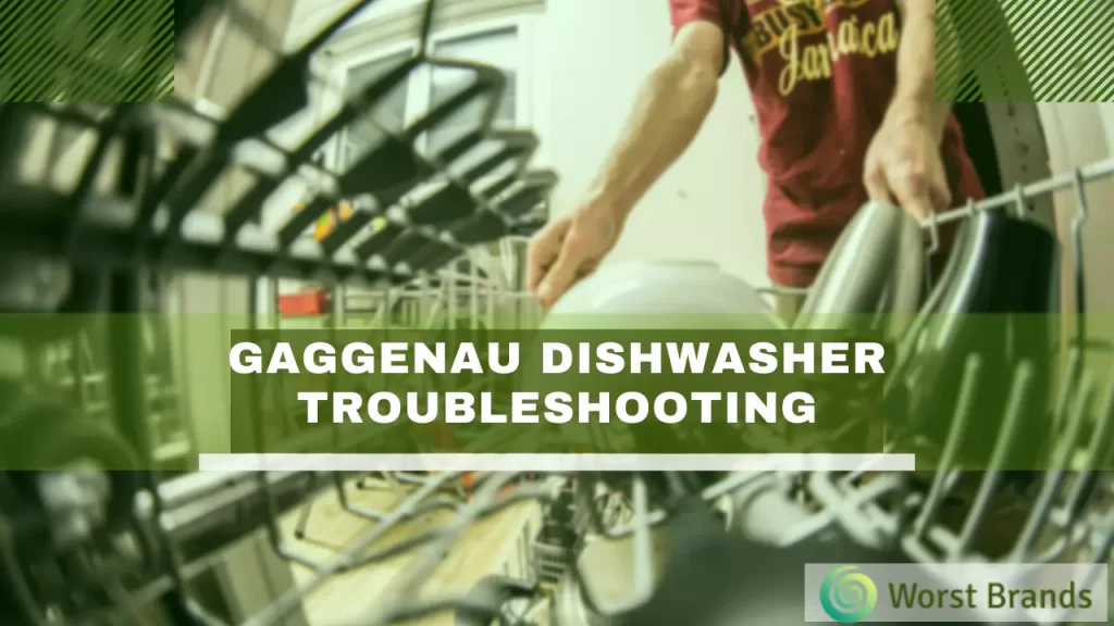 Gaggenau Dishwasher Troubleshooting