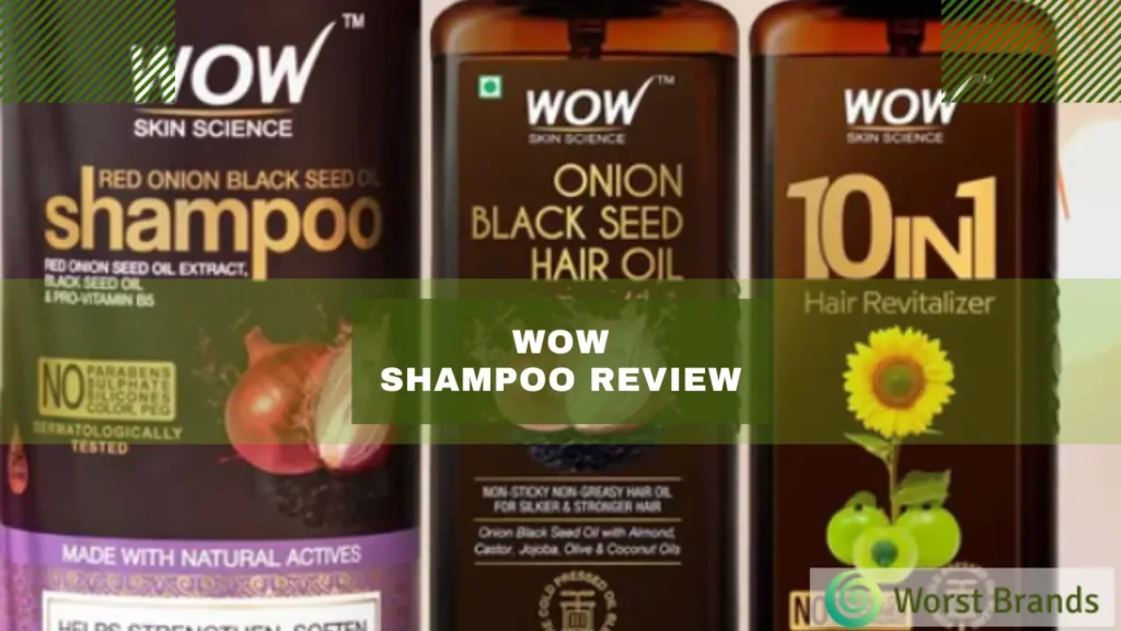 WOW Shampoo Review