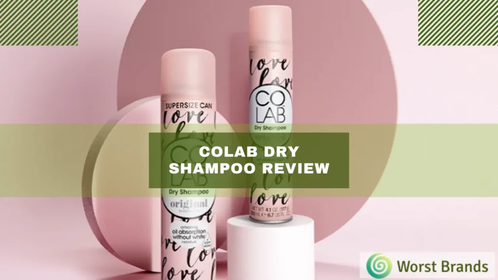 Colab Dry Shampoo Review