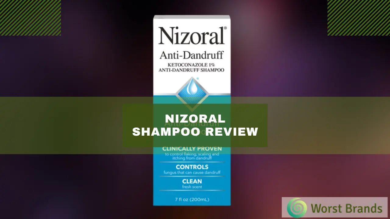 Nizoral Shampoo Review Is It Good For Hair Loss Worst Brands 7199