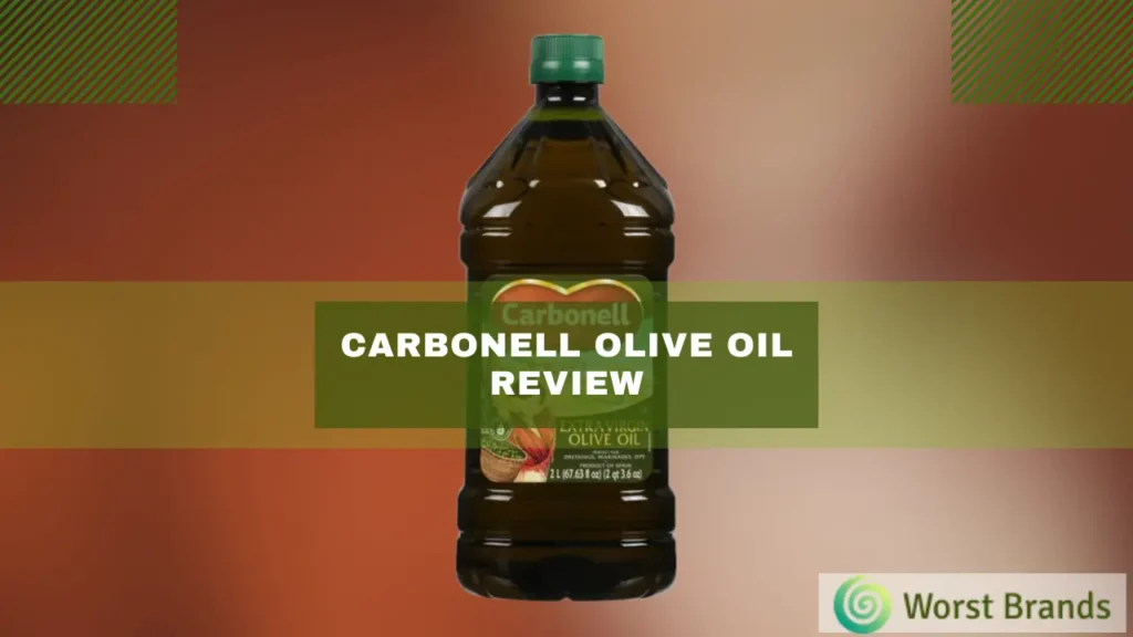 Carbonell Olive Oil Review