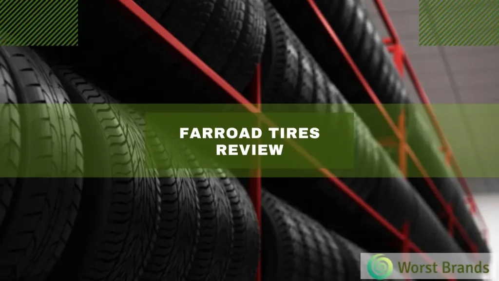 Farroad Tires Review