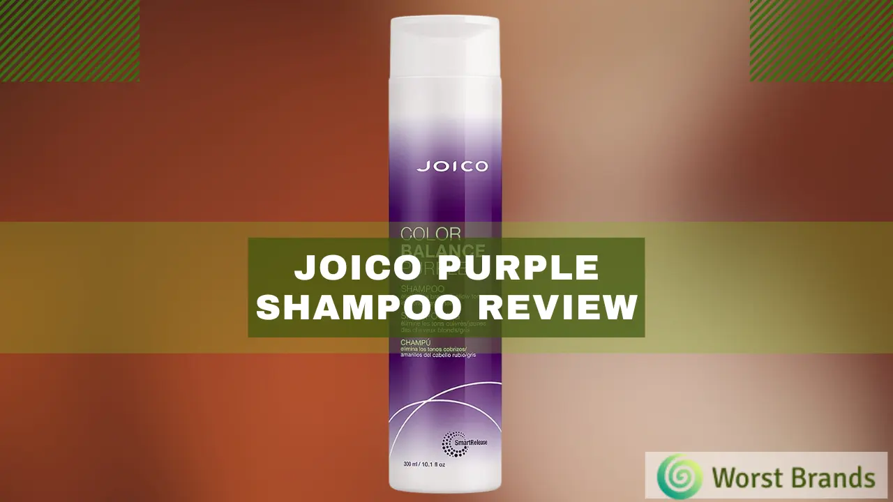 Joico Purple Shampoo Review 2024 [Tested Results] Worst Brands