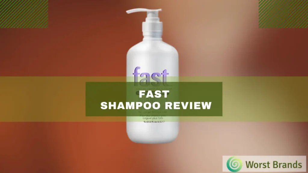 Fast Shampoo Review