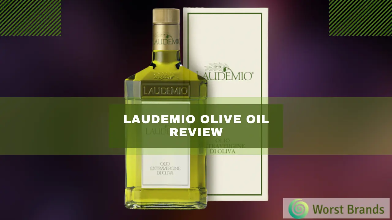 Laudemio Olive Oil Review 2024 - Tested & Verified - Worst Brands