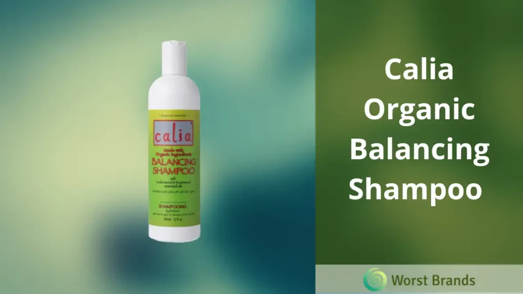 Calia Shampoo Review 2024 - Benefits, Price, Drawbacks - Worst Brands