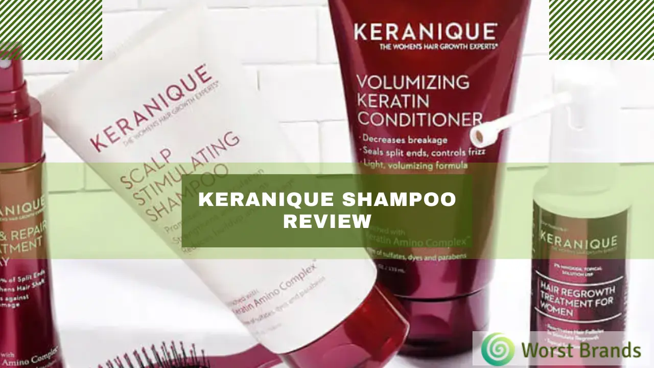 Keranique Shampoo Review 2024 Is It Worth It? Worst Brands