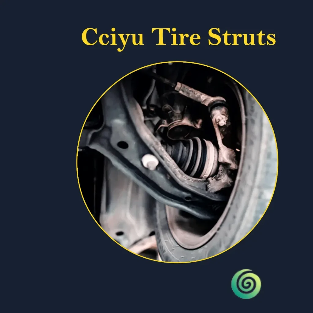 Cciyu tire Struts