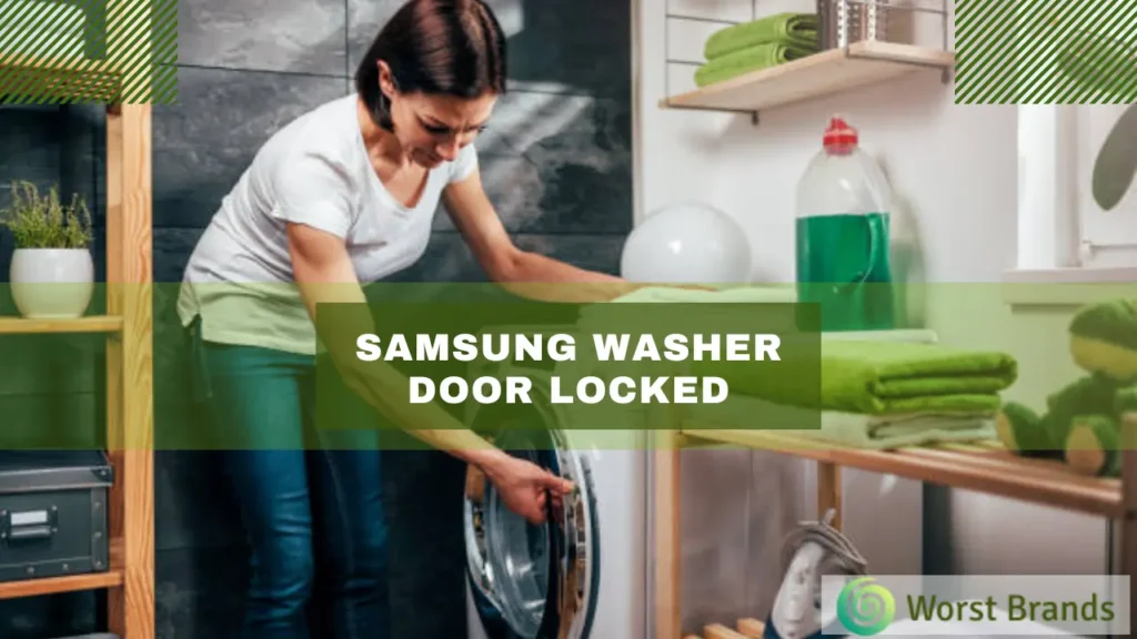 Samsung Washer Door Locked