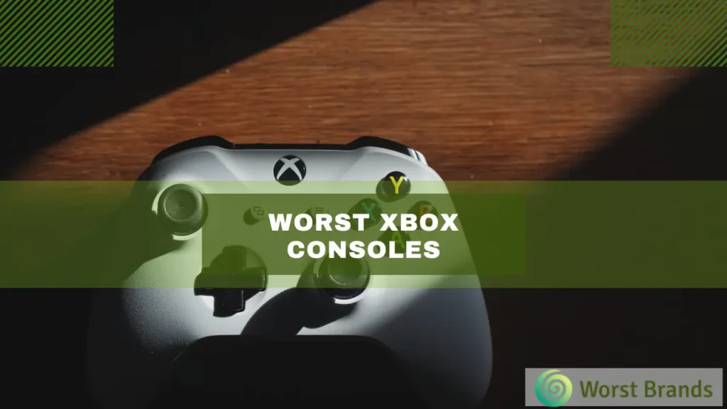 Worst Xbox Consoles